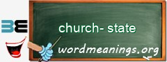 WordMeaning blackboard for church-state